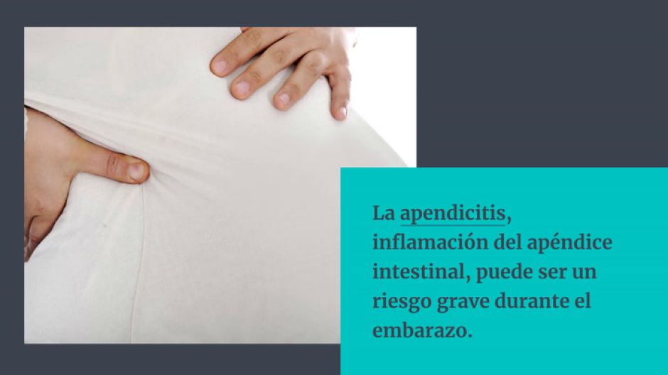 Apendicitis en el embarazo qué síntomas y peligros tiene