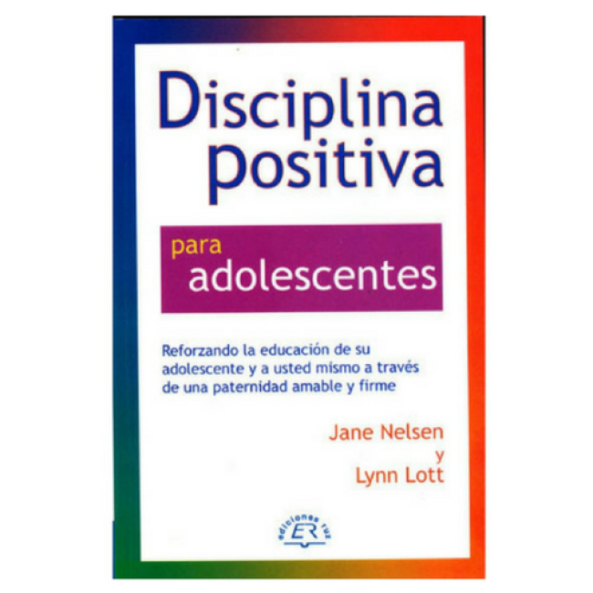 Disciplina positiva para adolescentes
